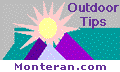 Monteran Outdoor Tips